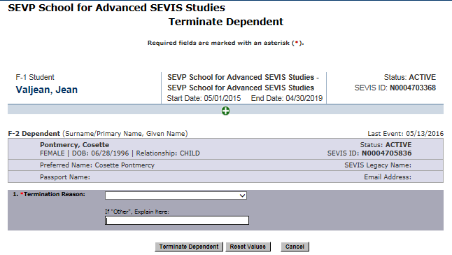 Terminate Dependent page for entering the Termination Reason.